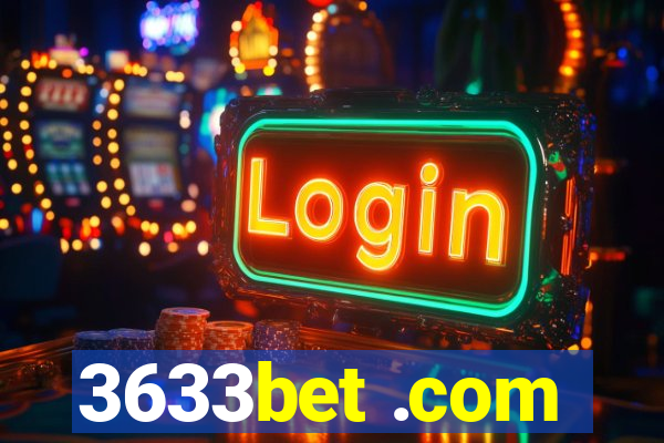 3633bet .com